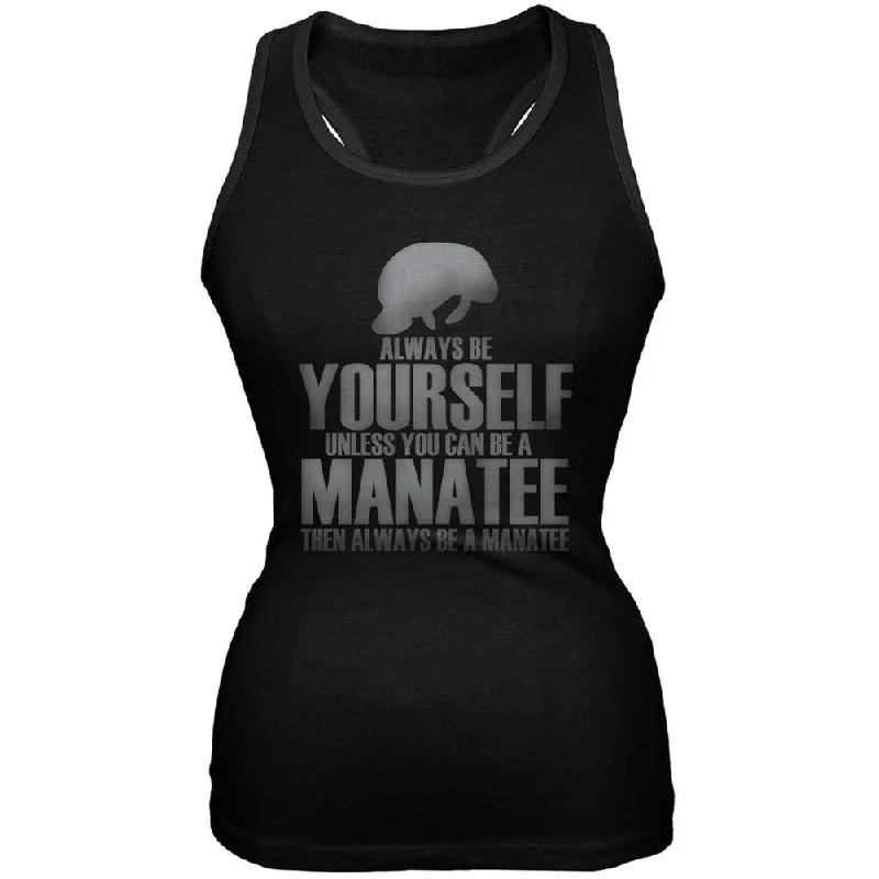 Always Be Yourself Manatee Black Juniors Soft Tank Top off shoulder tank