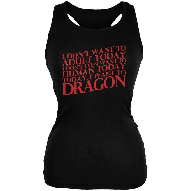 Don't Adult Today Just Dragon Black Juniors Soft Tank Top fashionable tank top