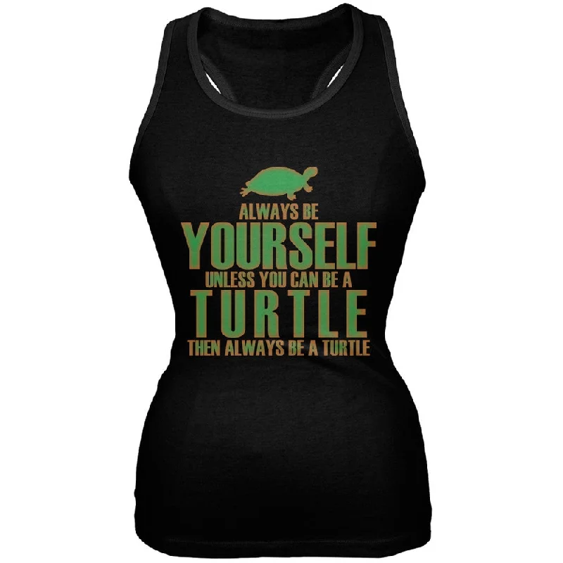 Always Be Yourself Turtle Black Juniors Soft Tank Top fashionable tank top