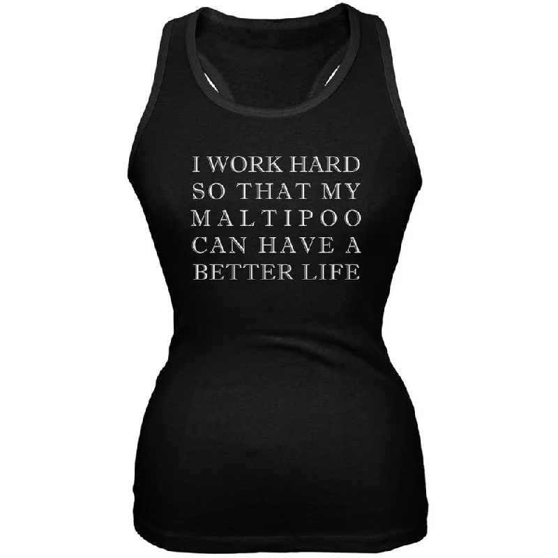 I Work Hard for My Maltipoo Black Juniors Soft Tank Top metallic tank top