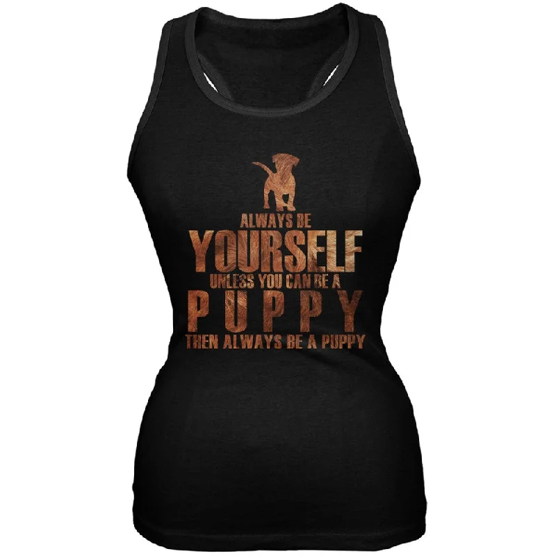 Always Be Yourself Puppy Black Juniors Soft Tank Top activewear tank top